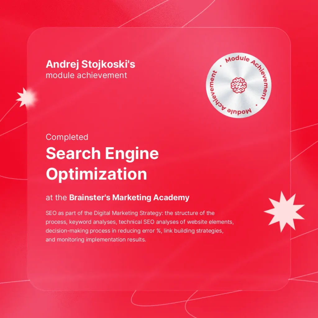 Certificate of completion of the Search Engine Optimization(SEO) module for Andrej Stojkoski